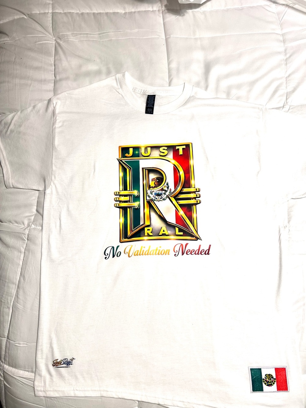 Just R Real "No Validation Needed" White Graphic Tee